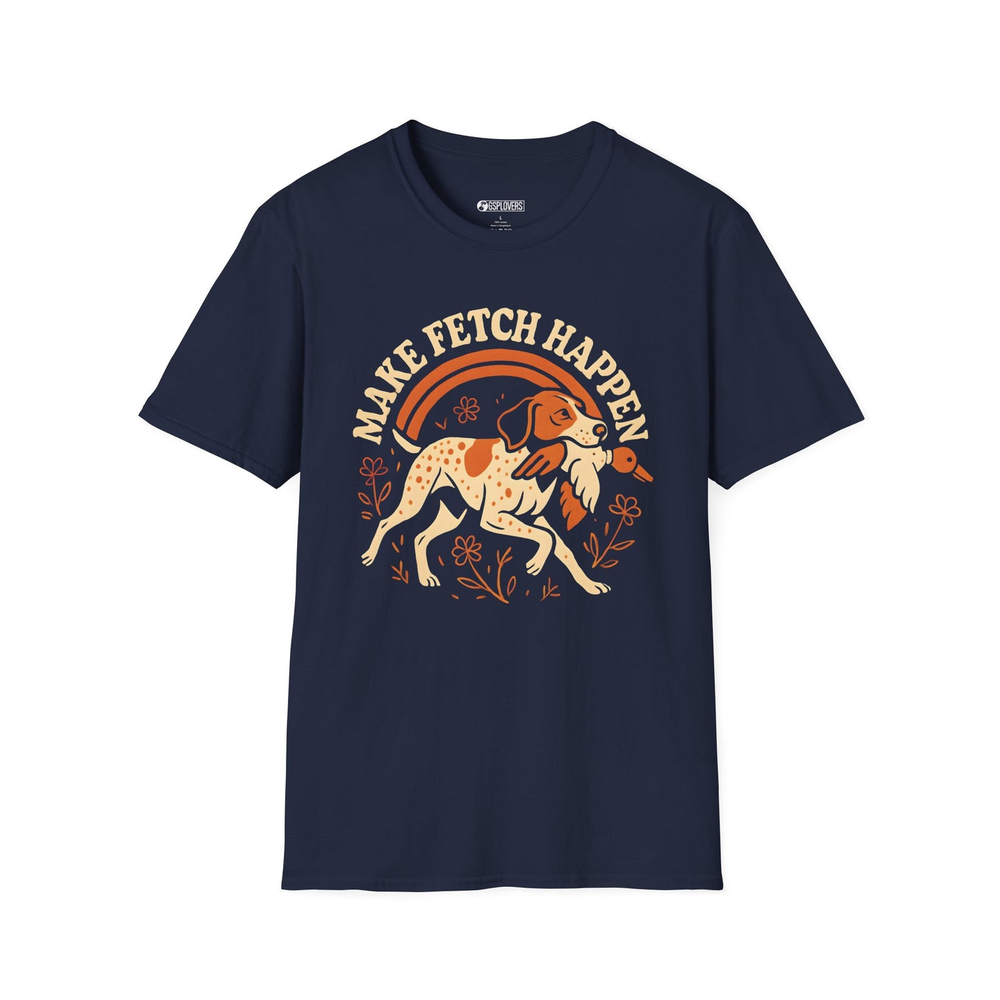 Make Fetch Happen T-Shirt