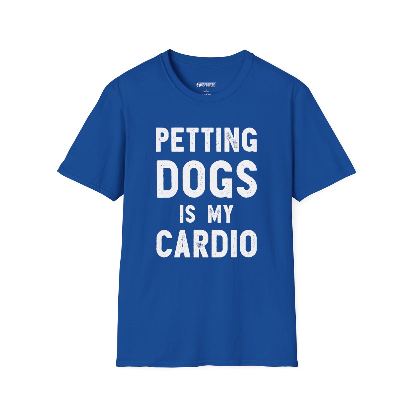 Petting Dogs is My Cardio T-Shirt