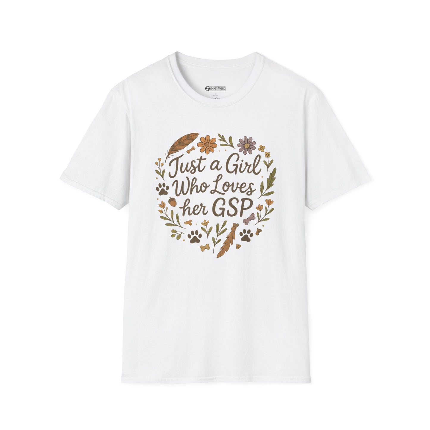 Just a Girl Who Loves Her GSP T-Shirt