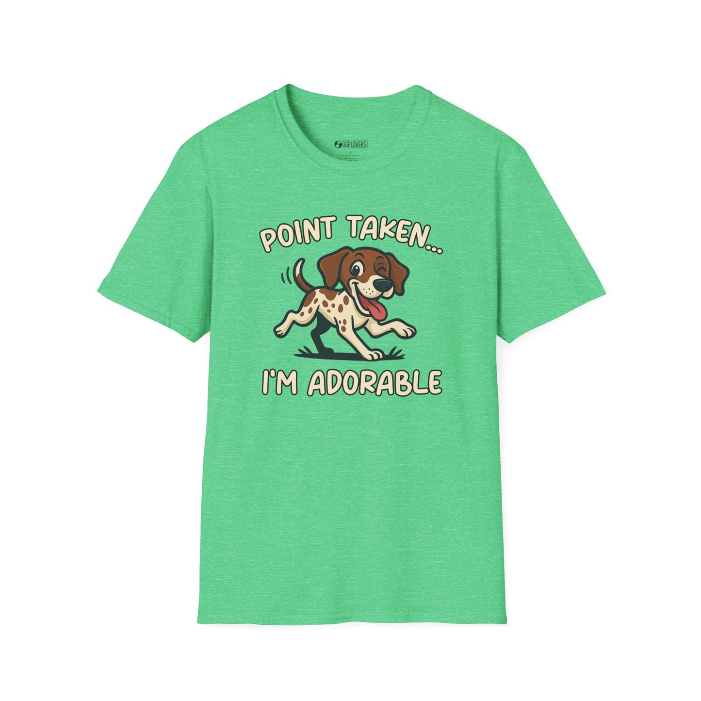 “Point Taken... I’m Adorable" T-Shirt