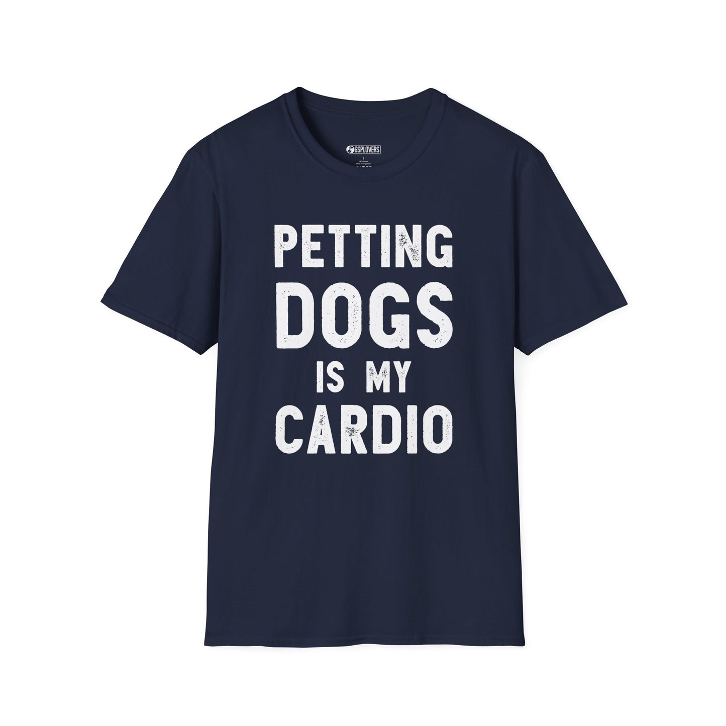 Petting Dogs is My Cardio T-Shirt