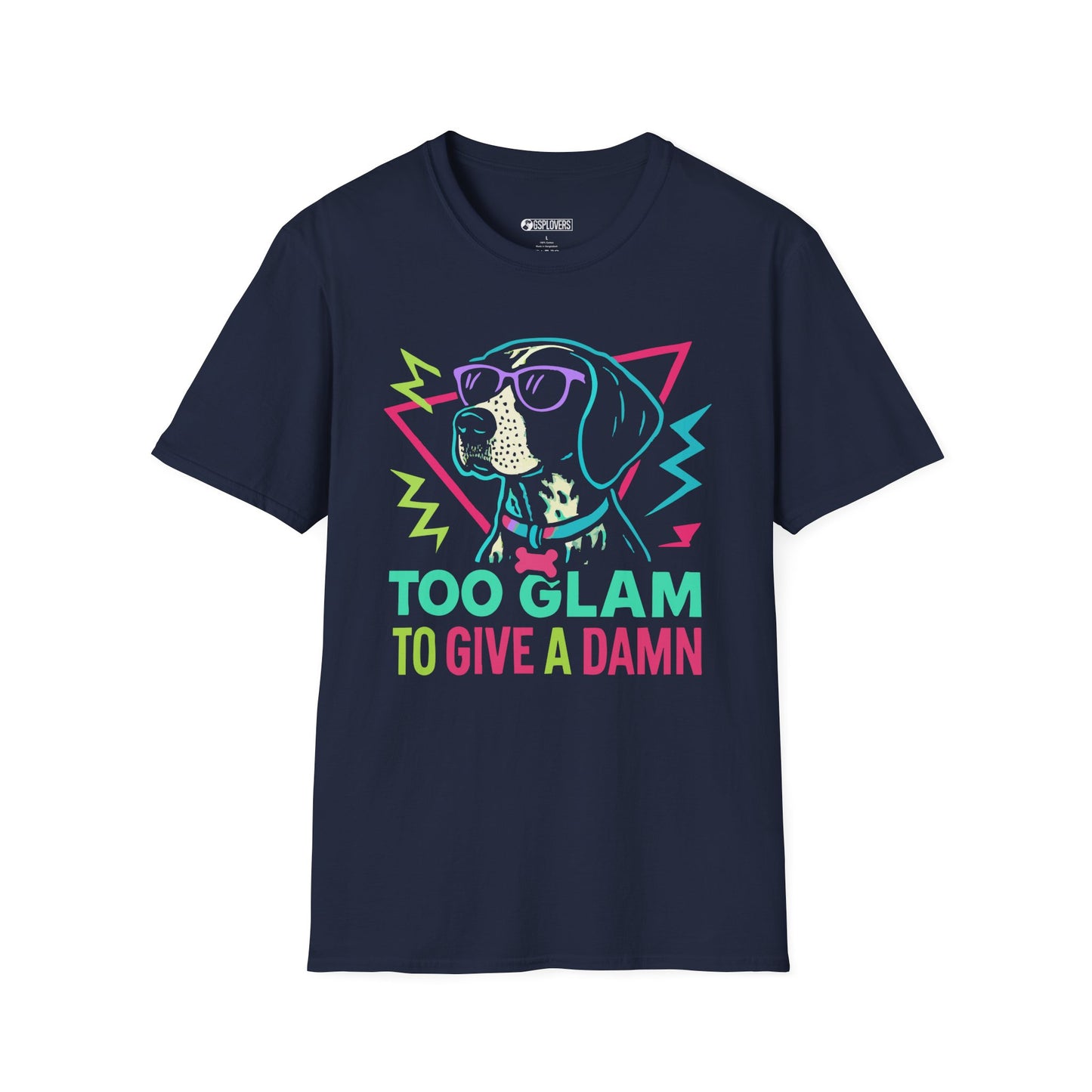 Too Glam to Give a Damn Tee