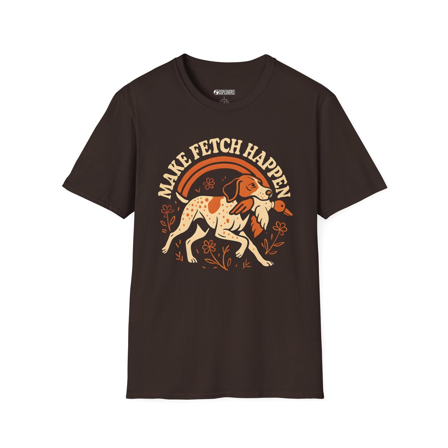 Make Fetch Happen T-Shirt