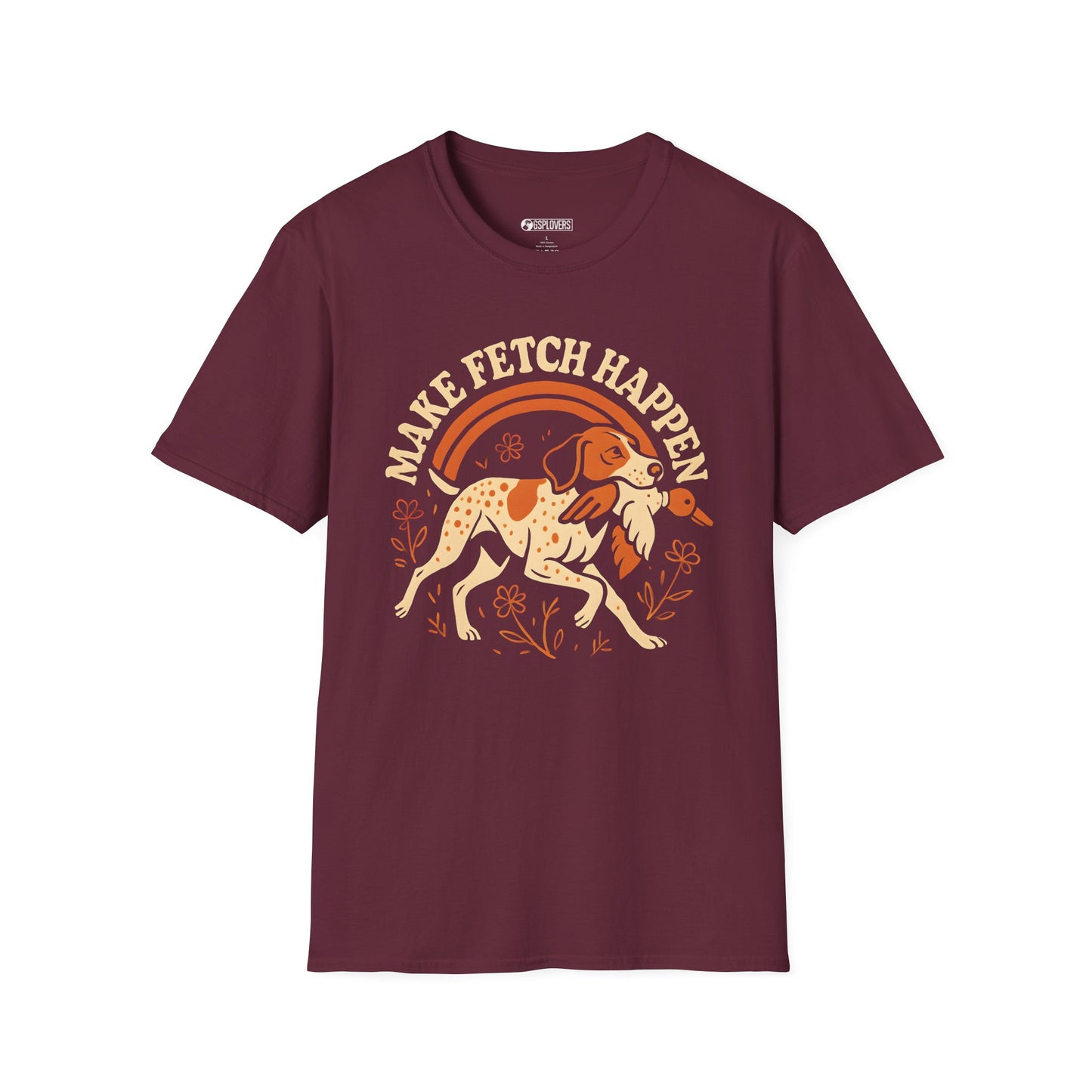 Make Fetch Happen T-Shirt
