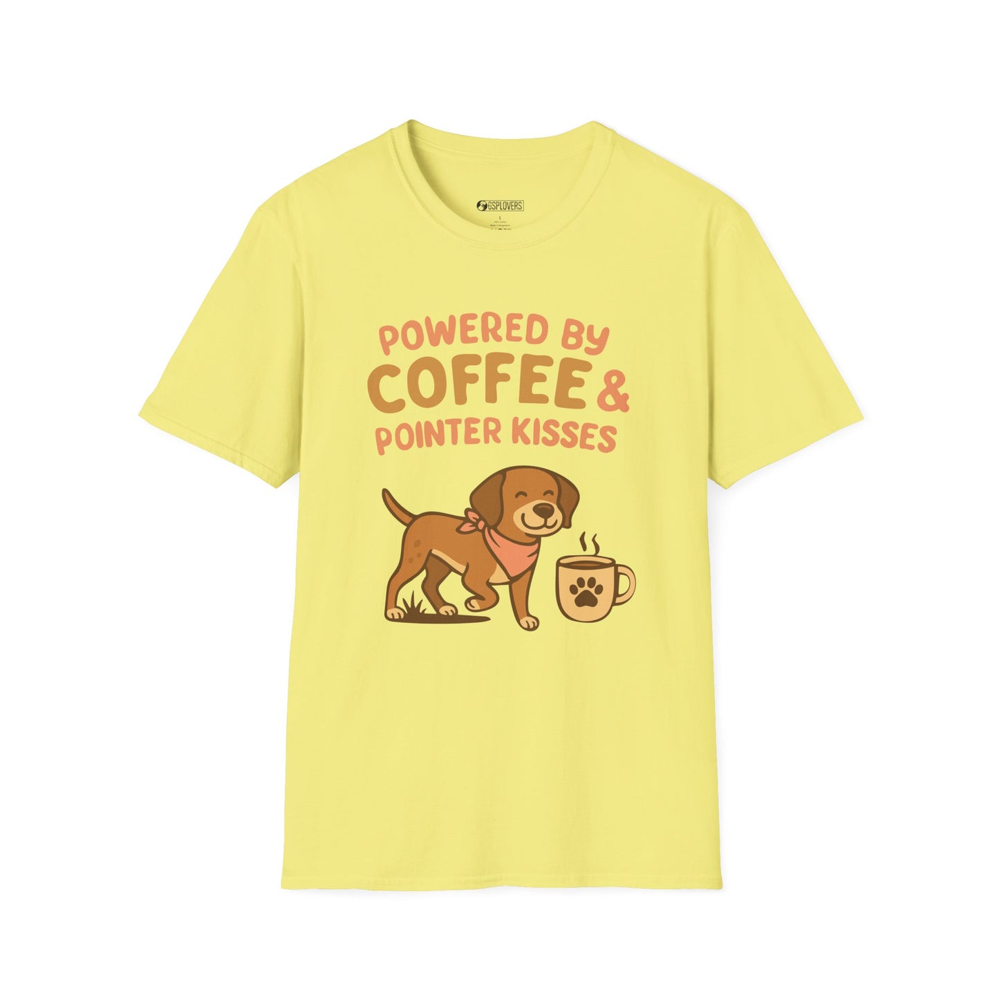 Powered by Coffee & Pointer Kisses T-Shirt