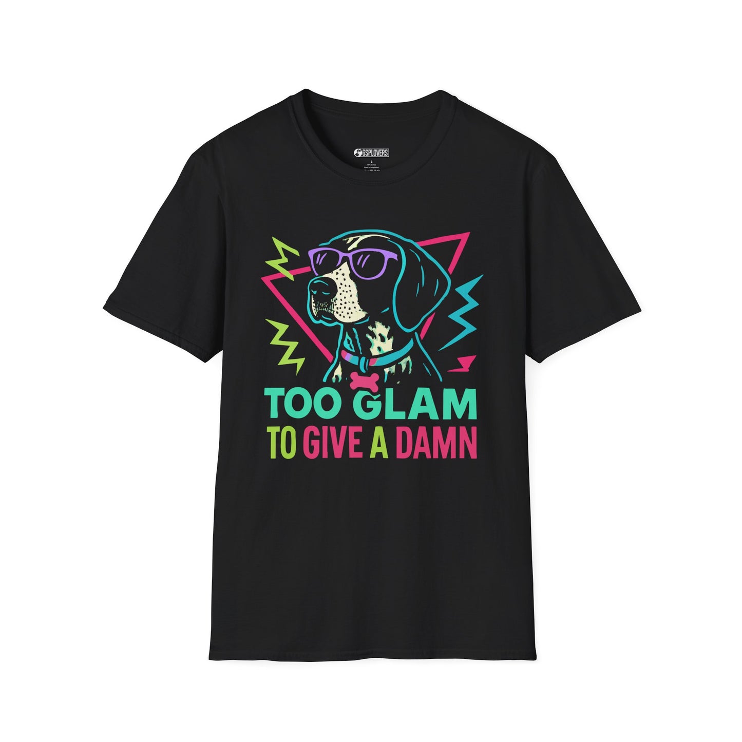 Too Glam to Give a Damn Tee