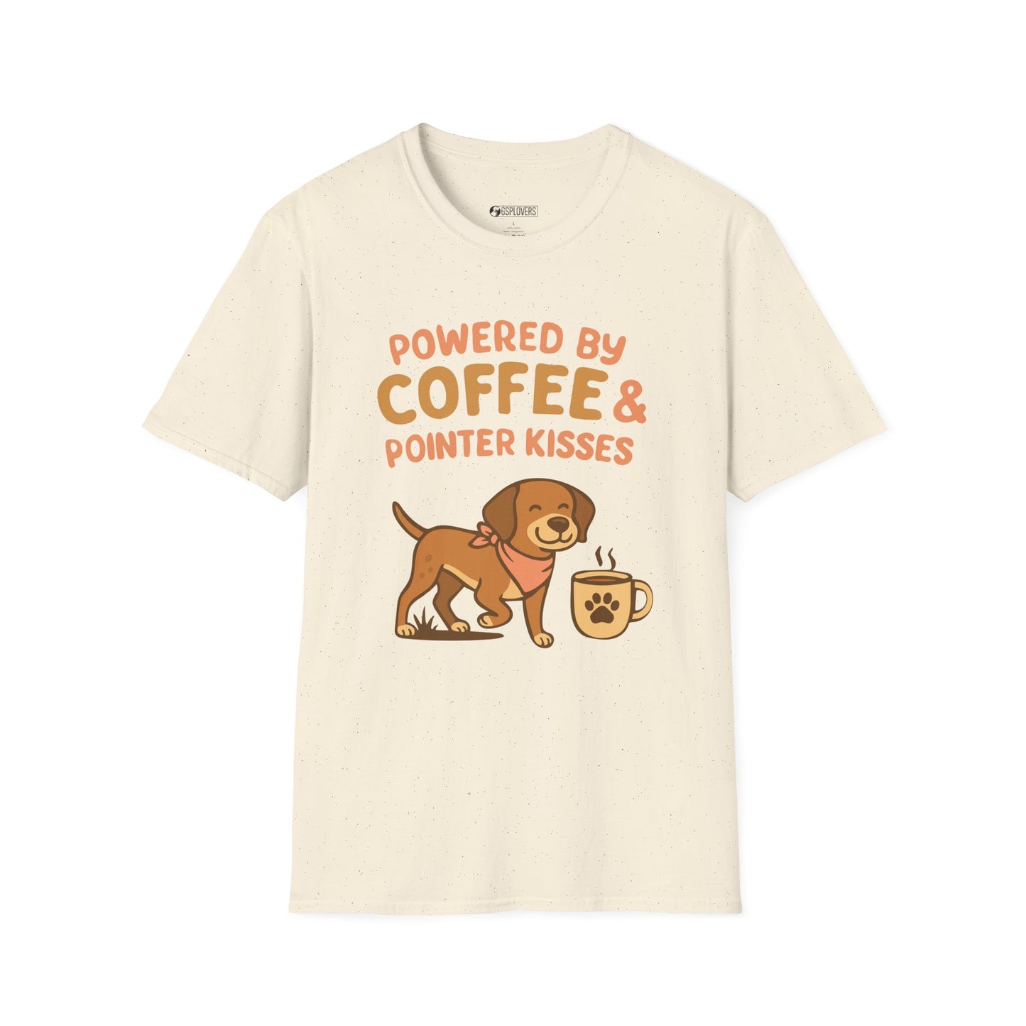 Powered by Coffee & Pointer Kisses T-Shirt