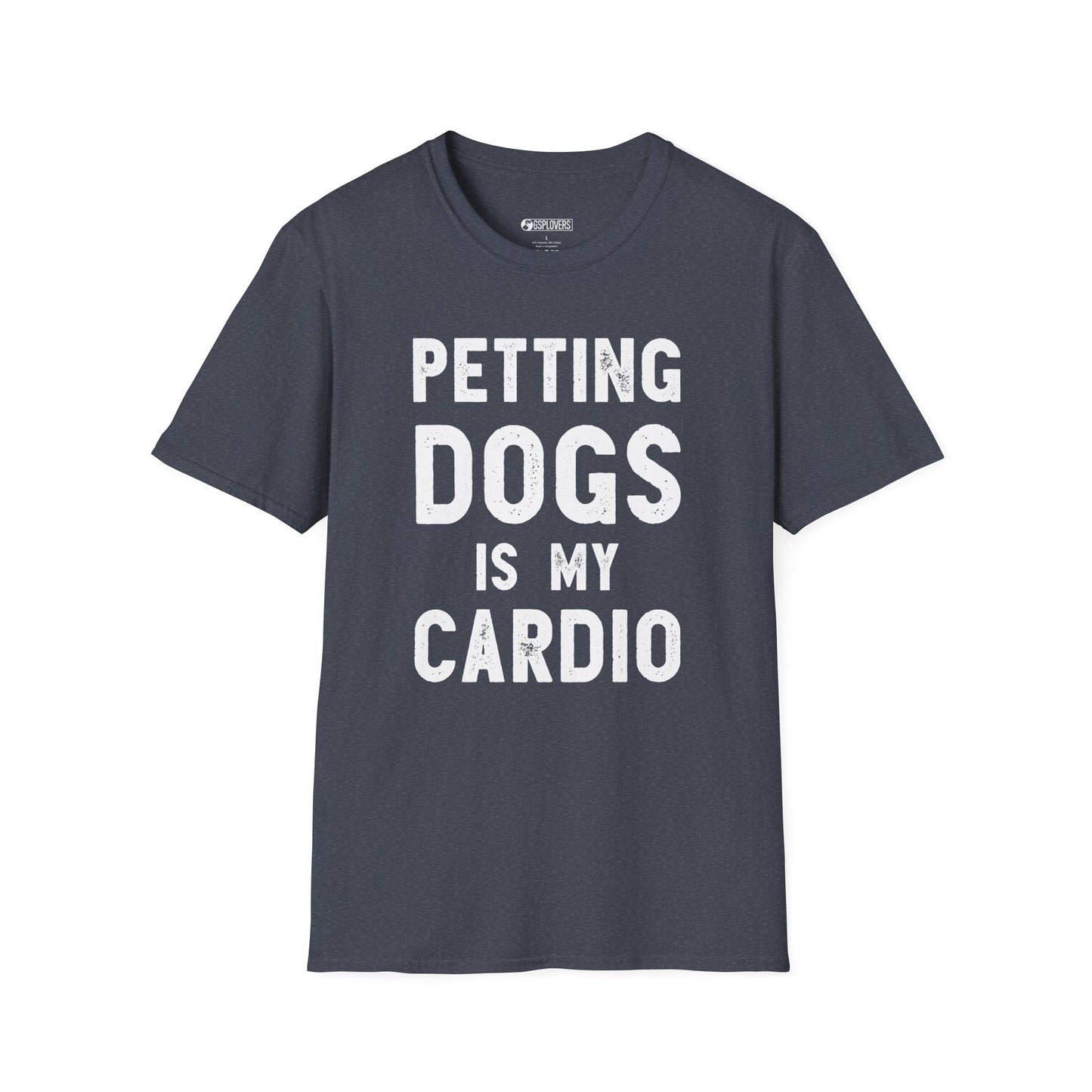 Petting Dogs is My Cardio T-Shirt
