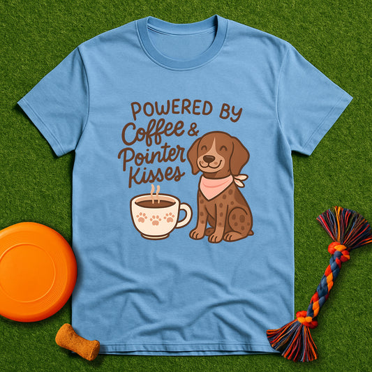 Powered by Coffee & Pointer Kisses T-Shirt