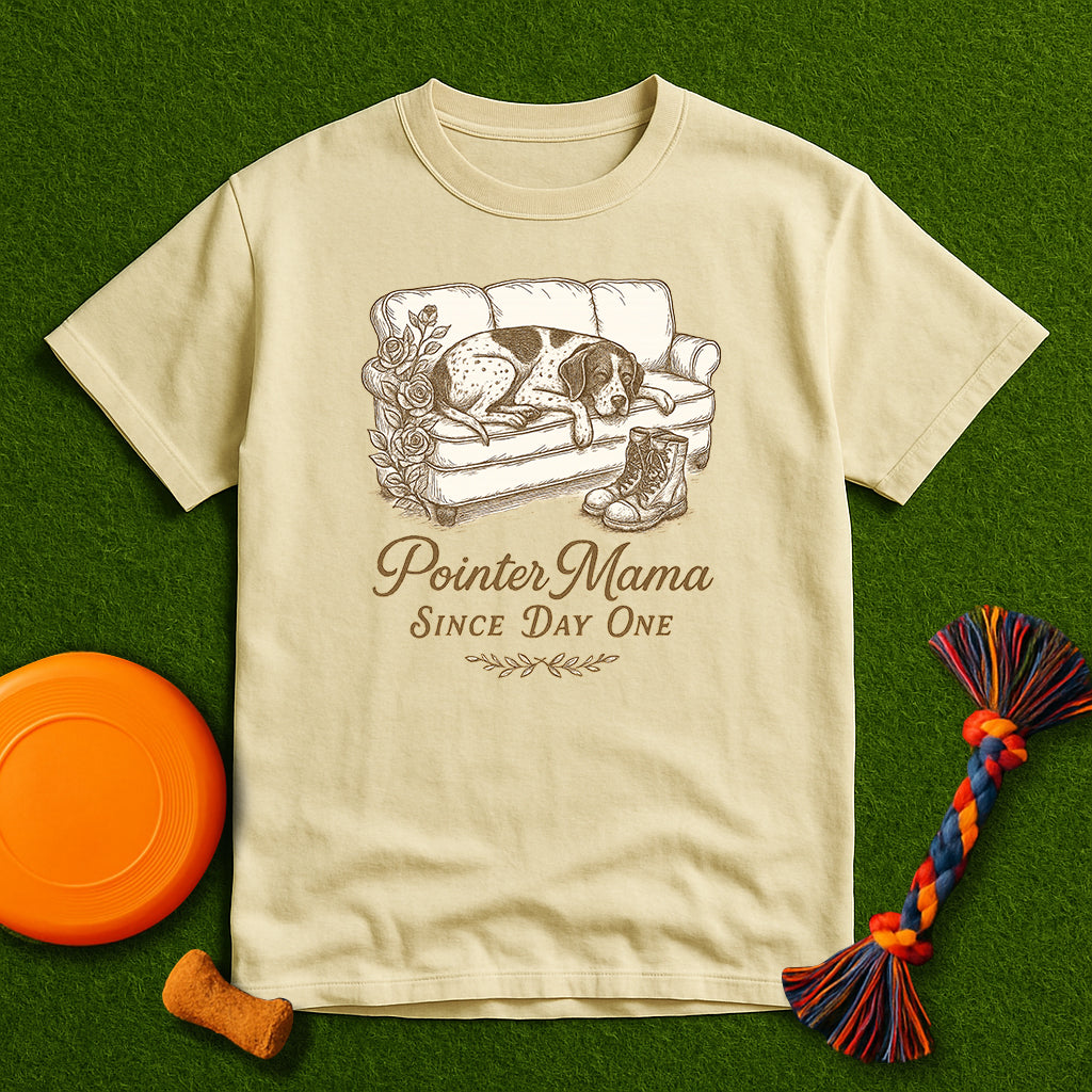 Pointer Mama Since Day One T-Shirt