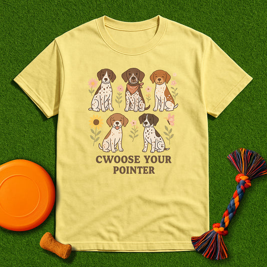 Cwoose Your Pointer T-Shirt