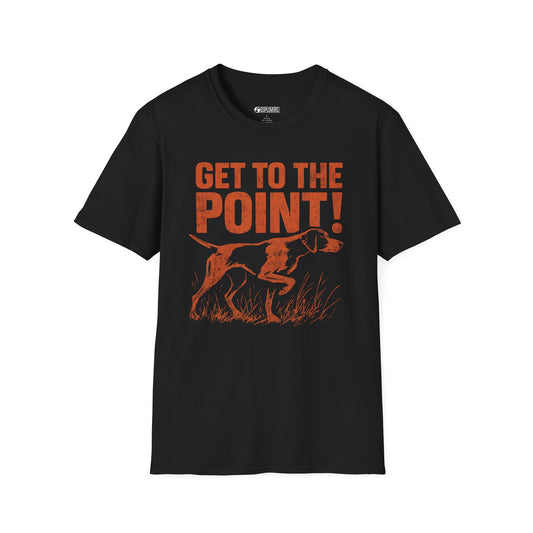 Get to the Point! T-Shirt