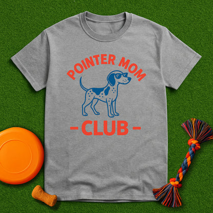 Pointer Mom Club GSP T-Shirt