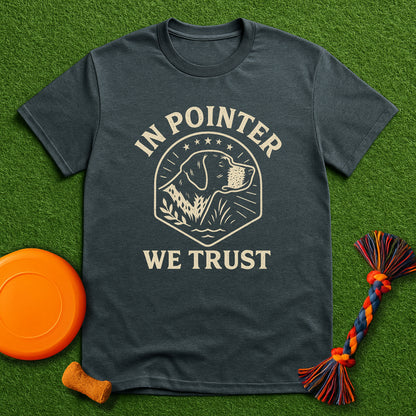 In Pointer We Trust GSP Lover T-Shirt