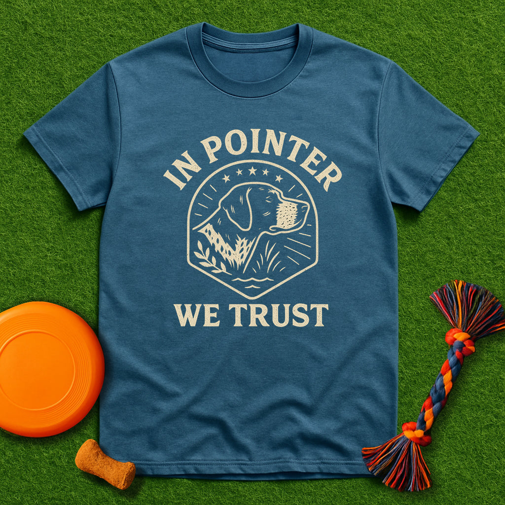 In Pointer We Trust GSP Lover T-Shirt