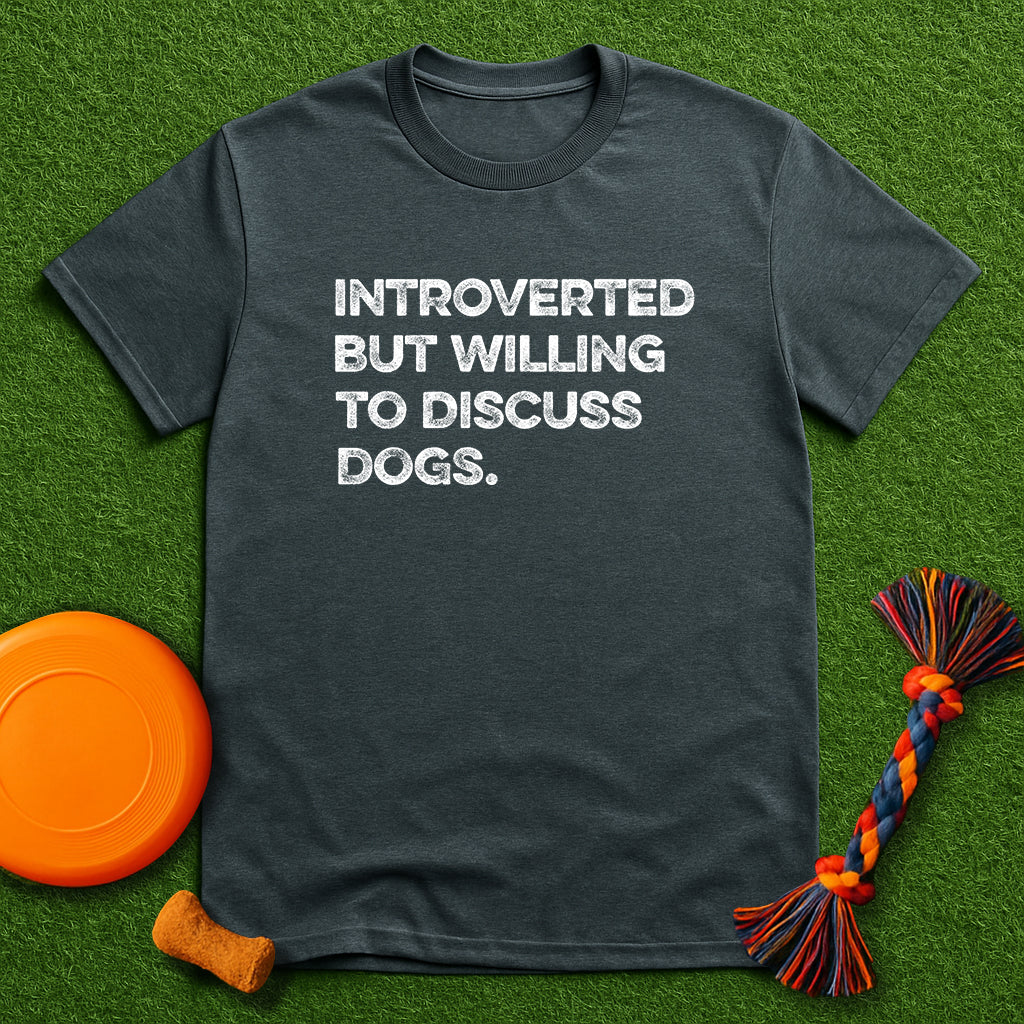 Introverted Dog Lover T-Shirt