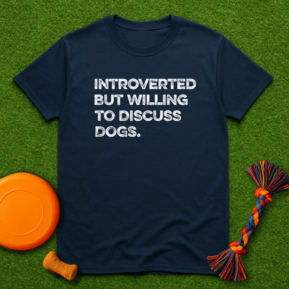 Introverted Dog Lover T-Shirt