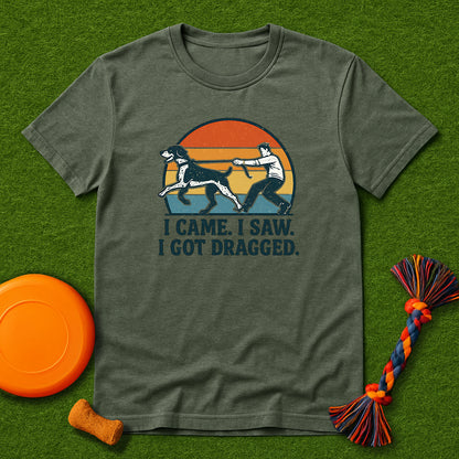 I Came I Saw I Got Dragged GSP T-Shirt