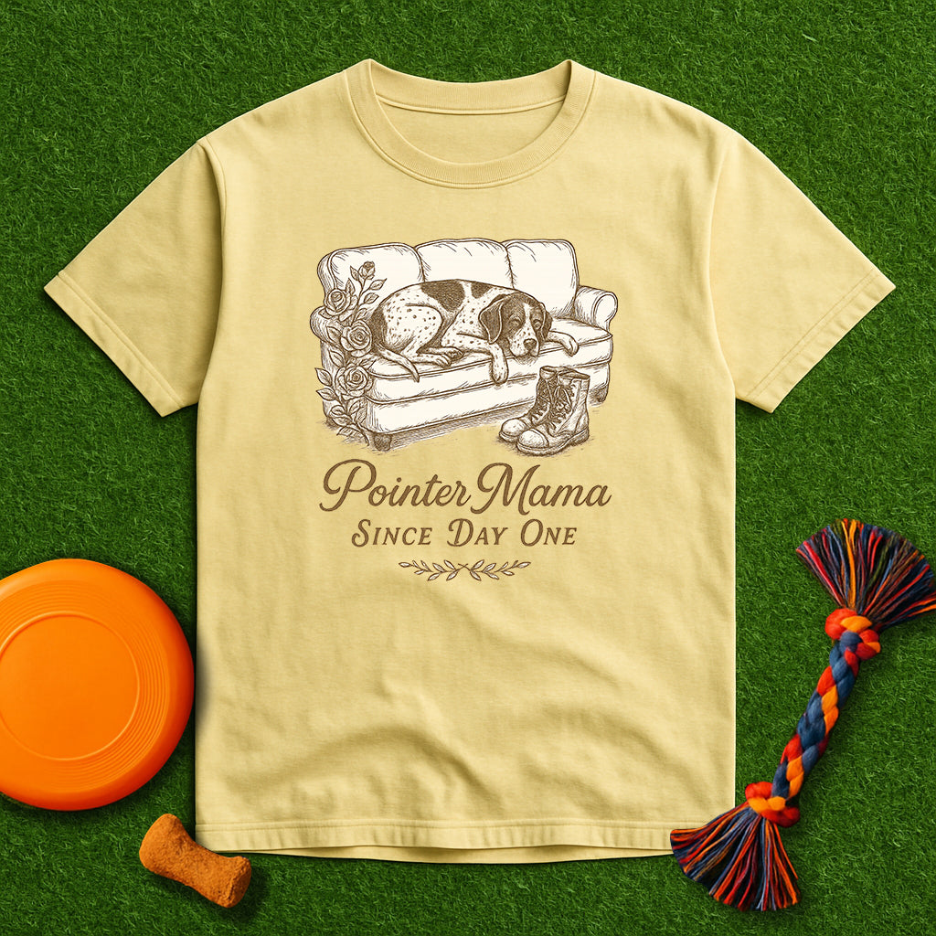 Pointer Mama Since Day One T-Shirt