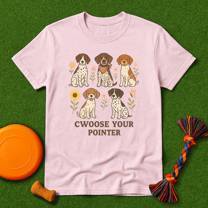 Cwoose Your Pointer T-Shirt