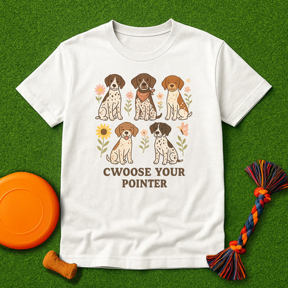 Cwoose Your Pointer T-Shirt